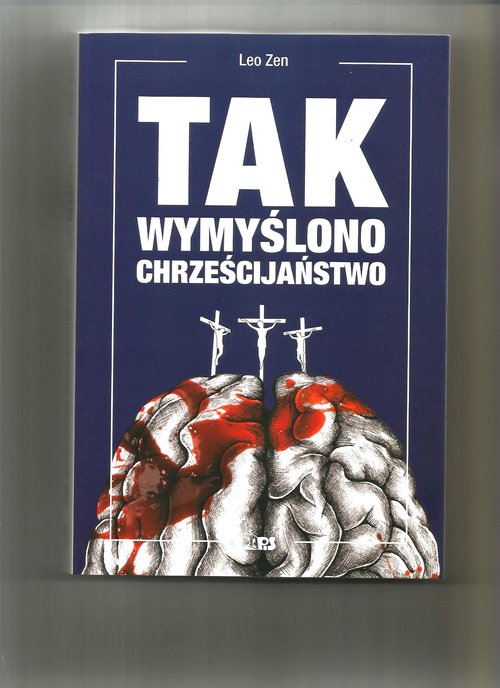 Image of Tak wymyślono chrześcijaństwo