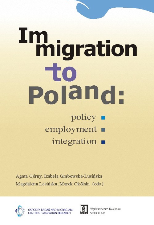 Image of Immigration to Poland Policy, Employment, Integration