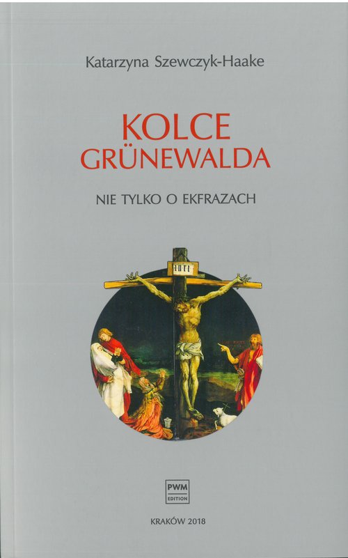 Image of Kolce Grunewalda Nie tylko o ekfrazach