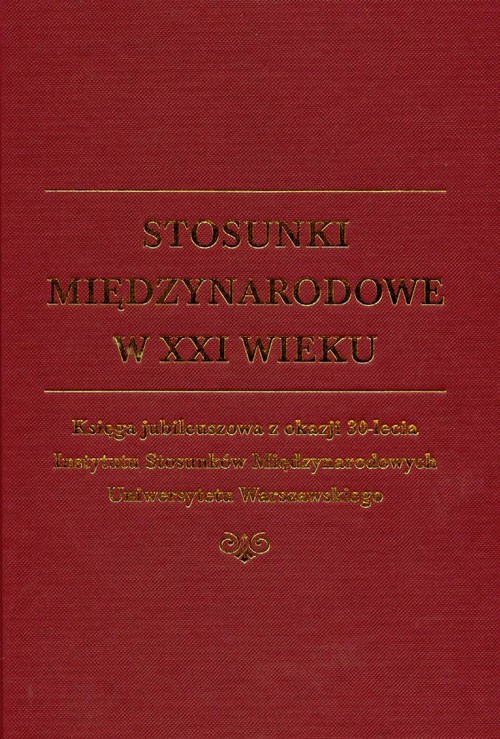 Image of Stosunki międzynarodowe w XXI wieku