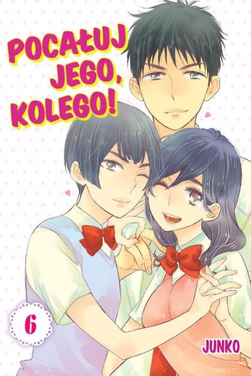 Image of Pocałuj jego, kolego! #06