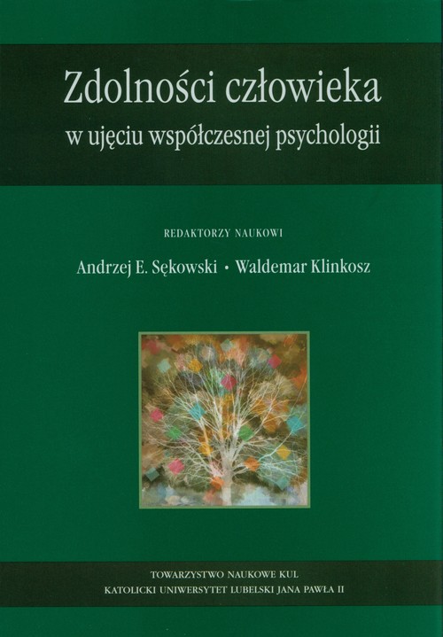 Image of Zdolności człowieka w ujęciu współczenej psychologii