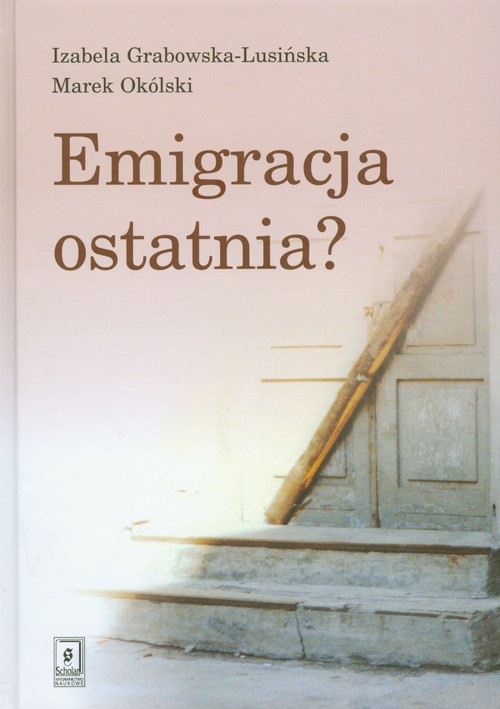 Image of Emigracja ostatnia