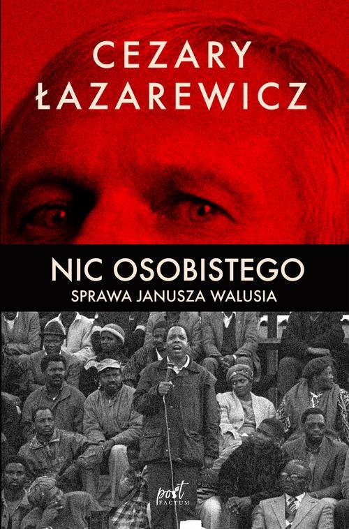 Image of Nic osobistego Sprawa Janusza Walusia
