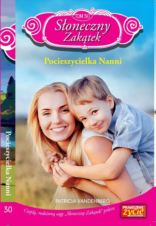 Image of Słoneczny zakątek Tom 30 Pocieszycielka Nanni