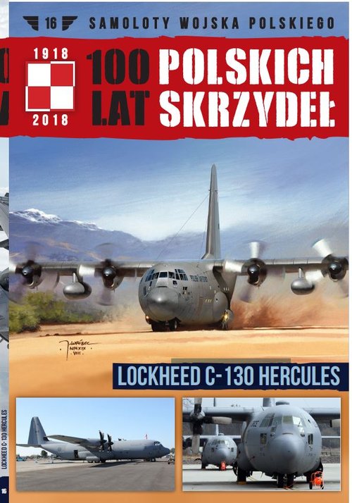 Image of 100 lat polskich skrzydeł Tom 16 Lockheed C-130 Hercules