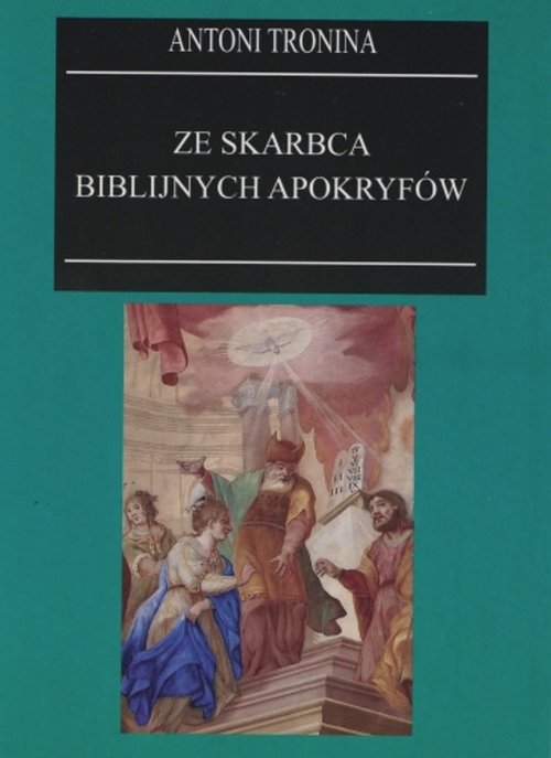 Image of Ze skarbca biblijnych apokryfów