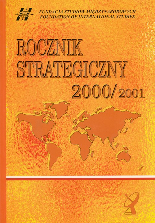 Image of Rocznik strategiczny 2000/2001 Przegląd sytuacji politycznej, gospodarczej i wojskowej w środowisku międzynarodowym Polski