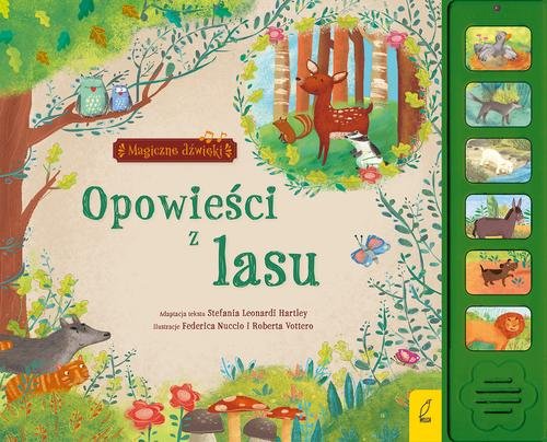 Image of Magiczne dźwięki Opowieści z lasu adaptacja tekstu Stefania Leonardi Hartley