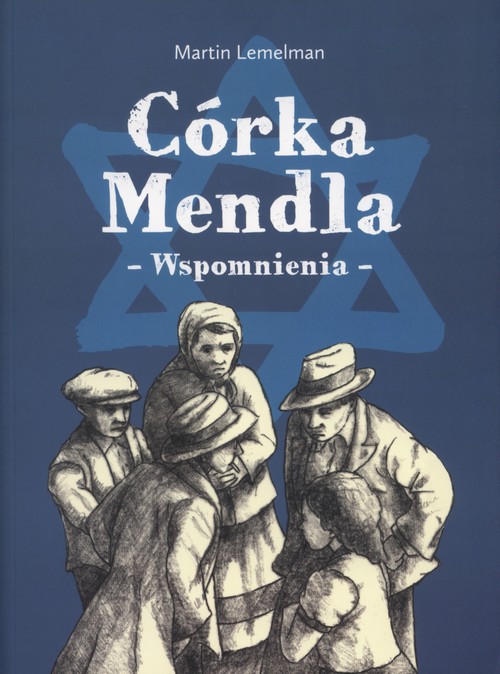 Image of Córka Mendla - Wspomnienia