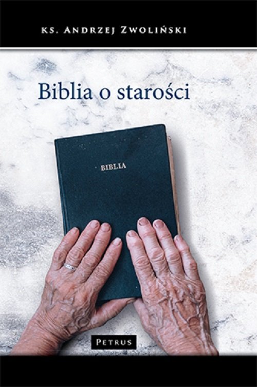 Image of Biblia o starości