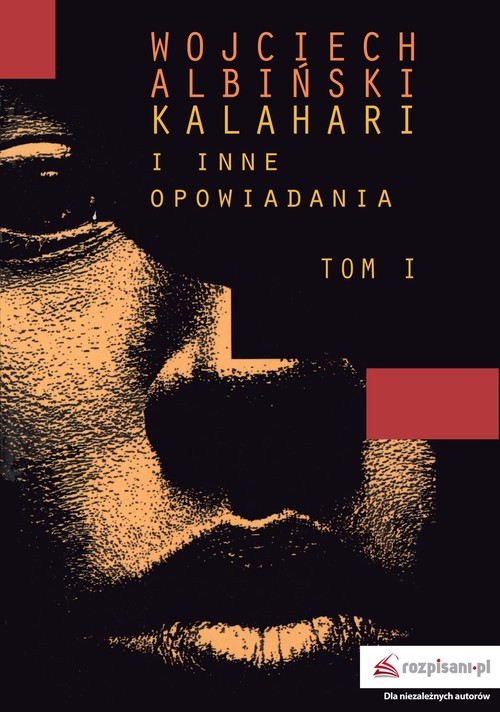 Image of Kalahari i inne opowiadania Tom 1