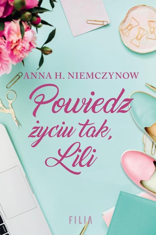 Image of Powiedz życiu tak Lili