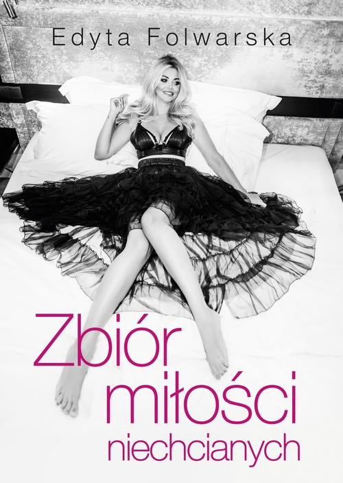 Image of Zbiór miłości niechcianych