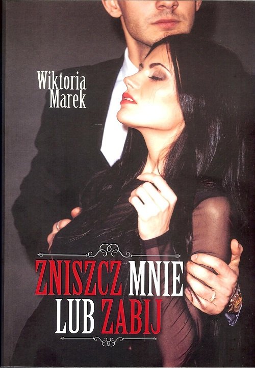 Image of Zniszcz mnie lub zabij