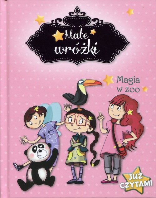 Image of Małe wróżki Magia w ZOO Już czytam!