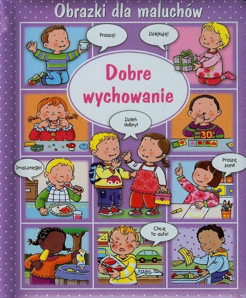 Image of Obrazki dla maluchów Dobre wychowanie
