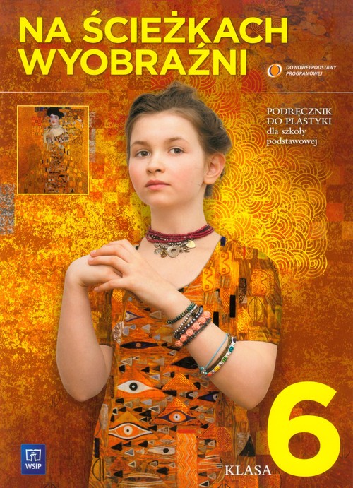 Image of Na ścieżkach wyobraźni Plastyka 6 Podręcznik Szkoła podstawowa