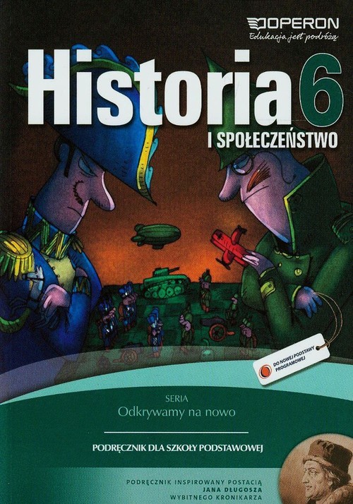 Image of Odkrywamy na nowo Historia i społeczeństwo 6 Podręcznik Szkoła podstawowa