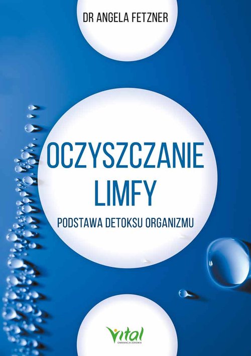Image of Oczyszczanie limfy Podstawa detoksu organizmu