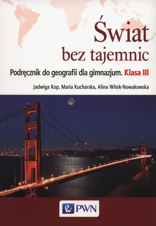 Image of Świat bez tajemnic 3 Podręcznik do geografii Gimnazjum