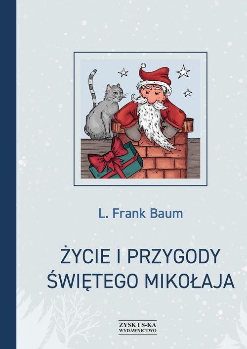 Image of Życie i przygody Świętego Mikołaja