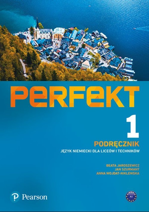 Image of Perfekt 1 Podręcznik Język niemiecki Liceum i technikum