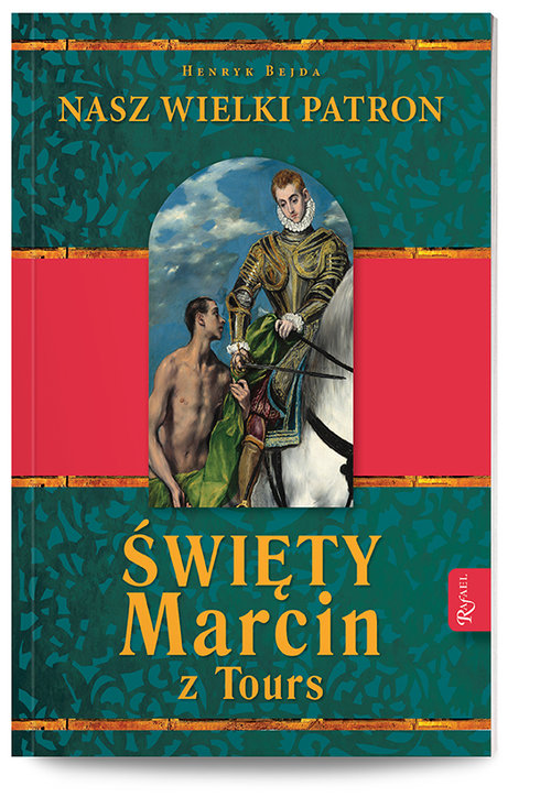 Image of Święty Marcin z ToursNasz wielki Patron