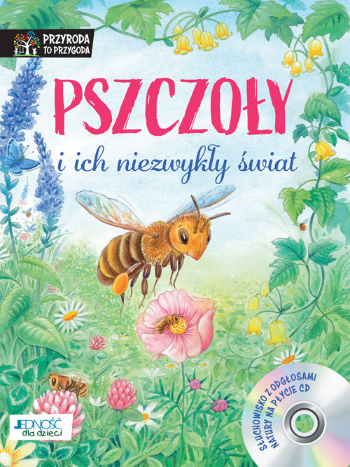 Image of Pszczoły i ich niezwykły świat + CD