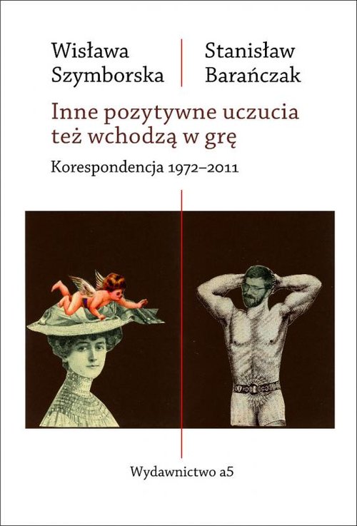 Image of Inne pozytywne uczucia też wchodzą w grę Korespondencja 1972-2011