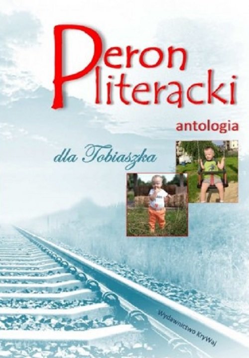 Image of Peron literacki dla Tobiaszka Antologia