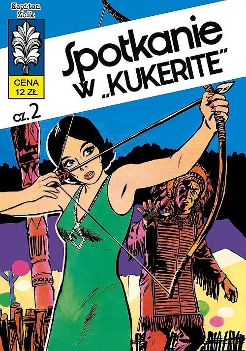 Image of Kapitan Żbik 11 Spotkanie w Kukerite Część 2