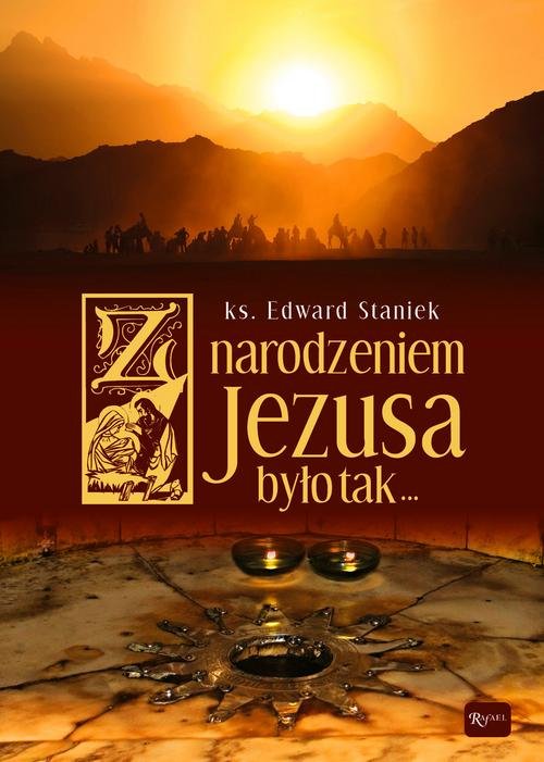 Image of Z narodzeniem Jezusa było Tak (album z dołączoną płytą CD kolędową)