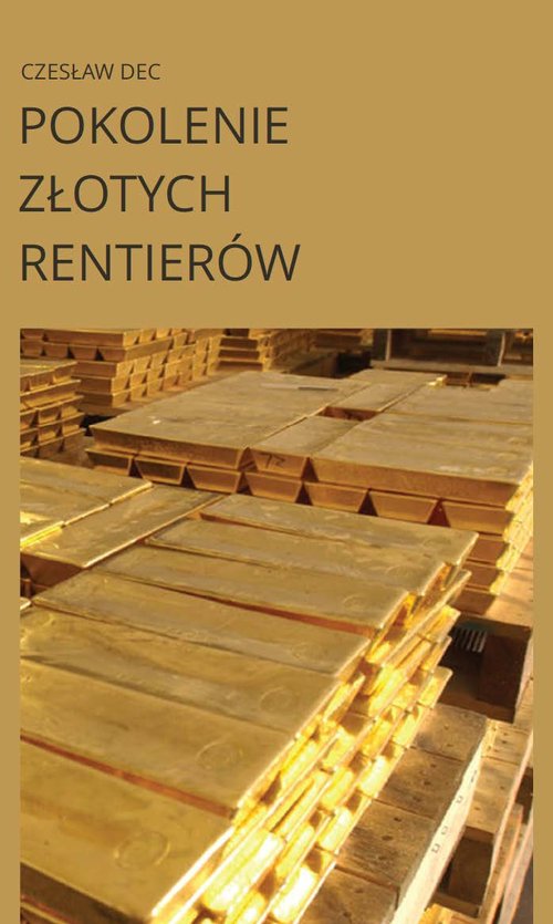 Image of Pokolenie złotych rentierów