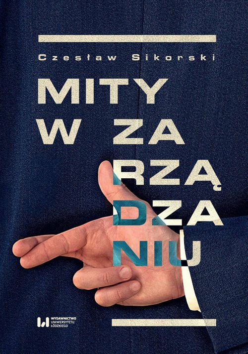 Image of Mity w zarządzaniu Próba krytycznego spojrzenia