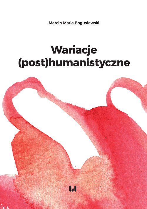 Image of Wariacje (post)humanistyczne