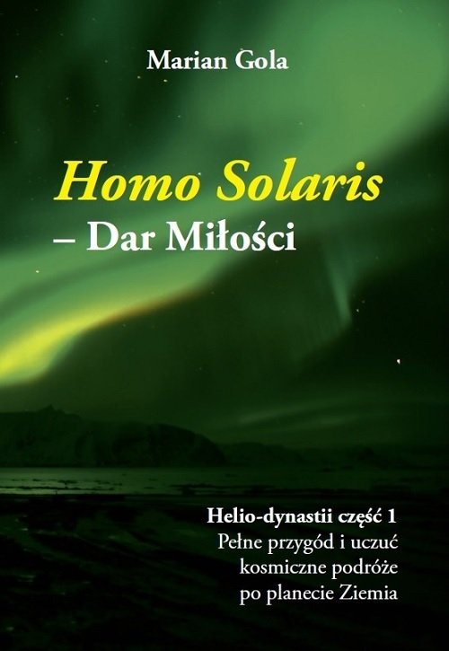Image of Homo Solaris Dar Miłości