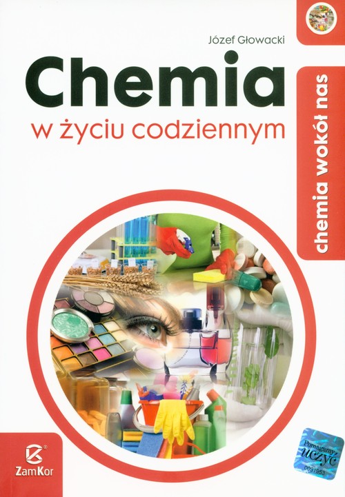 Image of Chemia wokół nas Chemia w życiu codziennym