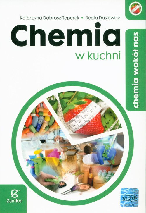Image of Chemia wokół nas Chemia w kuchni