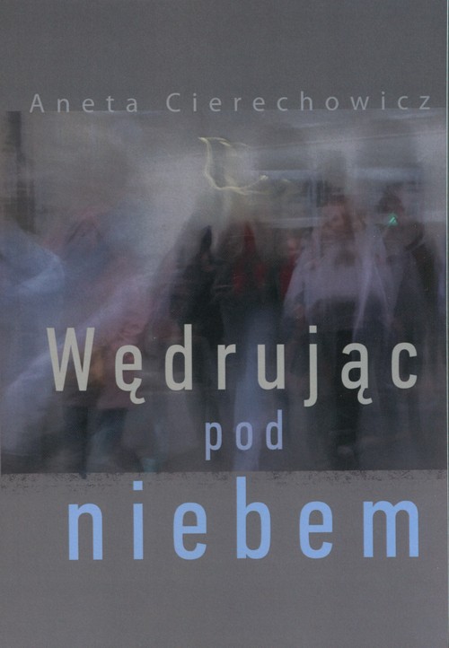 Image of Wędrując pod niebem