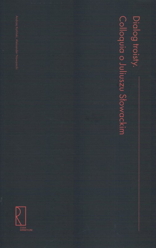 Image of Dialog troisty Colloquia o Juliuszu Słowackim