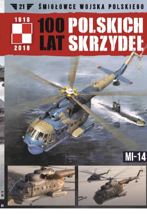 Image of 100 lat polskich skrzydeł t.21 /K/ MI-14