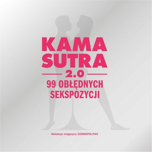 Image of Kamasutra 2.0. 99 obłędnych sekspozycji