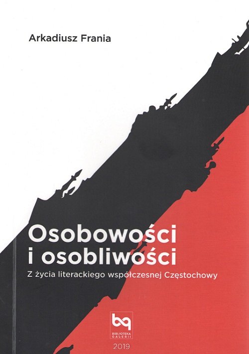 Image of Osobowości i osobliwości Z życia literackiego współczesnej Częstochowy
