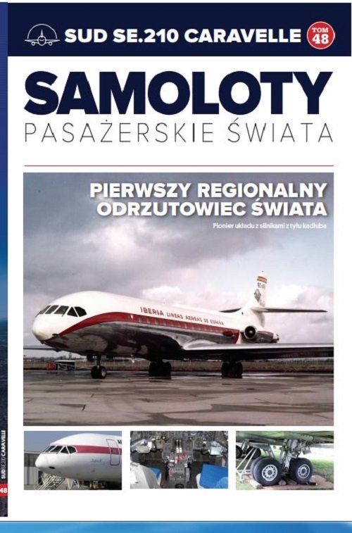 Image of Samoloty pasażerskie świata Tom 48 SUD SE210 CARAVELLE