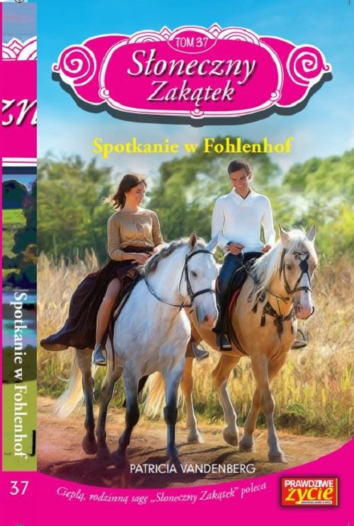 Image of Słoneczny Zakątek Tom 37 Spotkanie w Fohlenhof