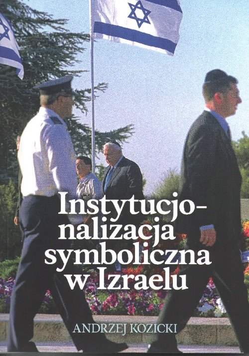 Image of Instytucjonalizacja symboliczna w Izraelu