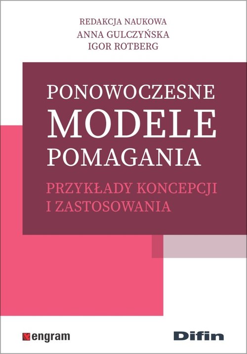 Image of Ponowoczesne modele pomagania Przykłady koncepcji i zastosowania