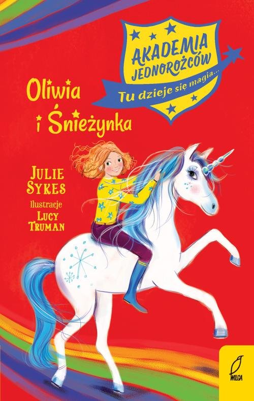 Image of Akademia Jednorożców Oliwia i Śnieżynka Tom 6