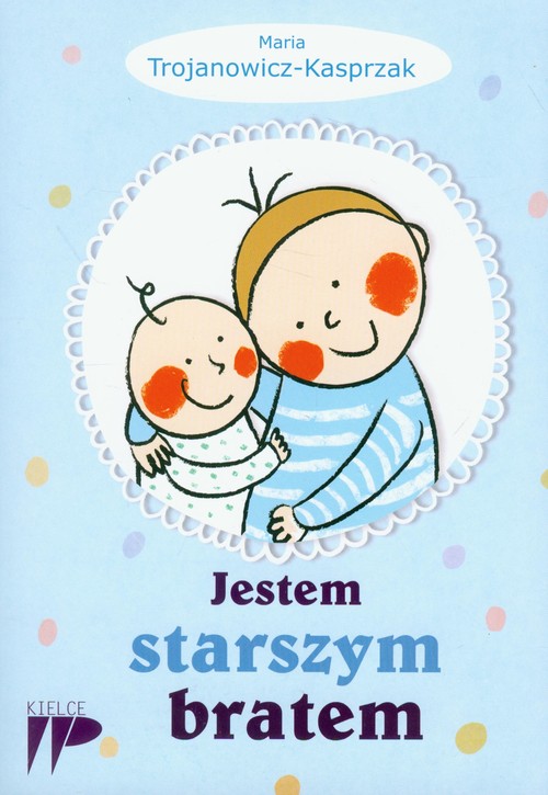 Image of Jestem starszym bratem